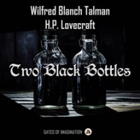 Two Black Bottles by Lovecraft, H. P